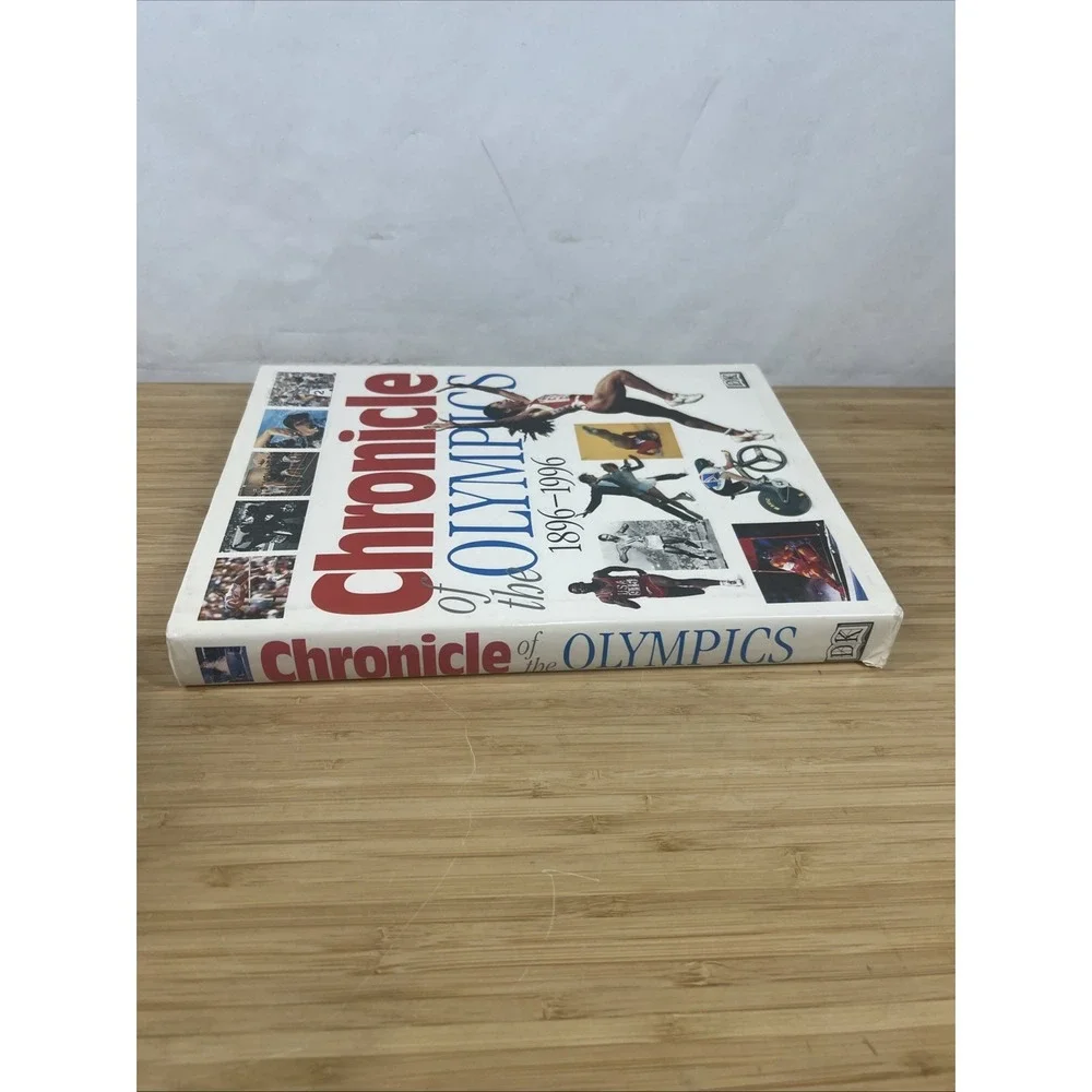 Chronicle of the‎ Olympics, 1896-1996 by Dorling Kindersley Publishing Staff